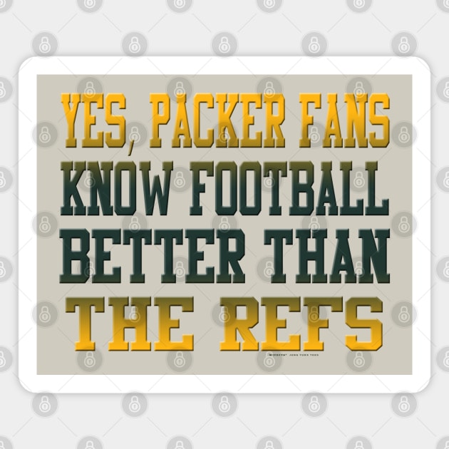 Packer fans Magnet by wifecta